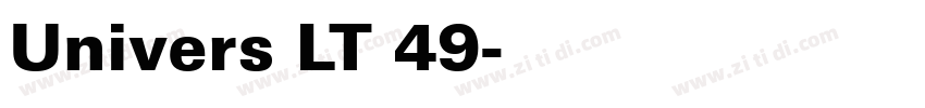 Univers LT 49字体转换 Univers LT 49字体转换